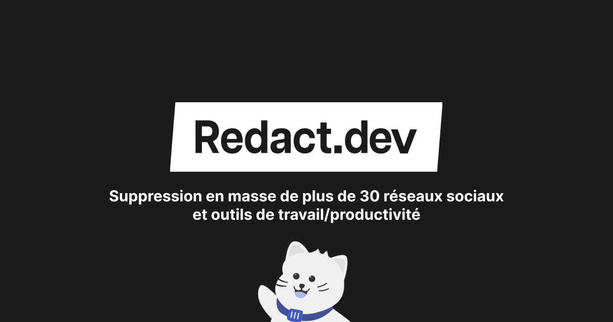 Suppression en masse de plus de 30 réseaux sociaux et outils de travail/productivité
